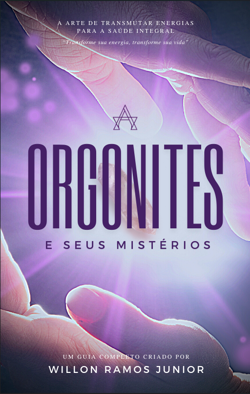 E-book Orgonites e seus Mistérios